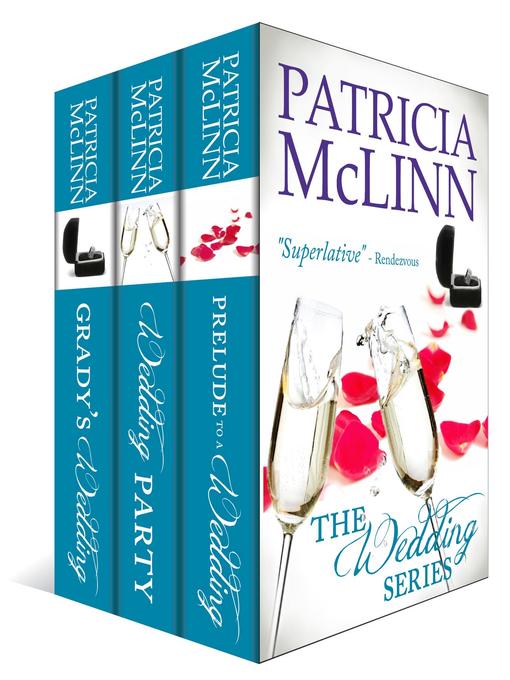 Title details for The Wedding Series Trilogy by Patricia McLinn - Available